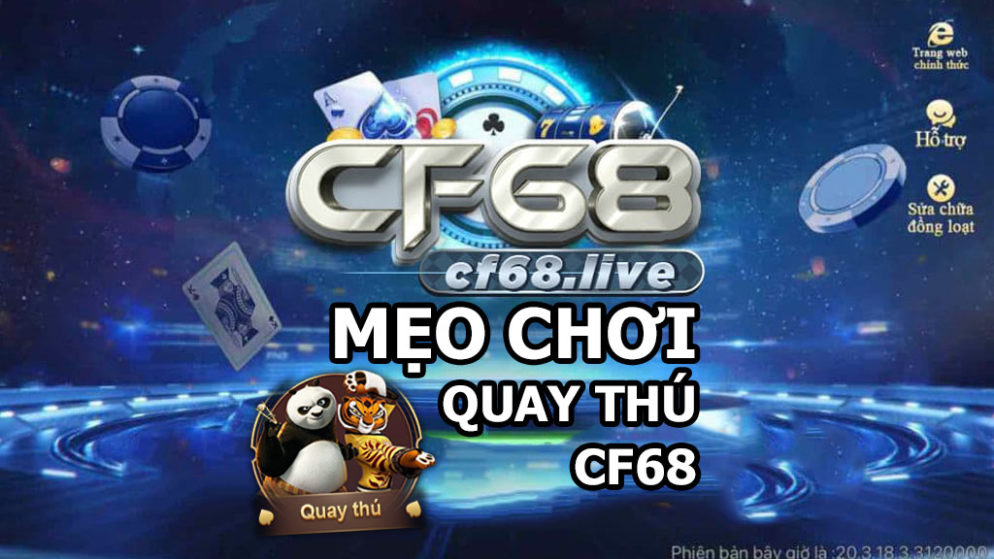 Hack game với Mẹo chơi quay thú cf68 club chỉ được chia sẻ nội bộ