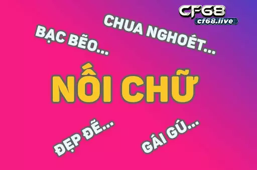 Cách chơi nối chữ hay nhất – Cf68 hướng dẫn