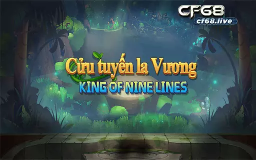 Game cửu tuyến la vương Bí thuật từ chuyên gia khi chơi cf68