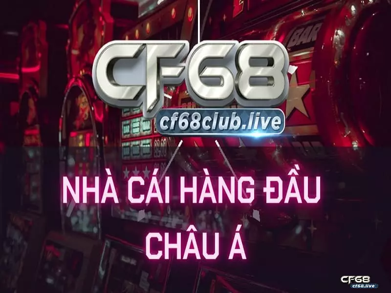 live phát lộc CF68