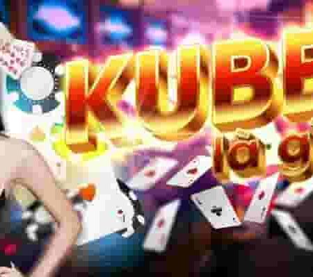 Kubet đăng nhập – Hướng dẫn tài khoản nhà cái Kubet 2022