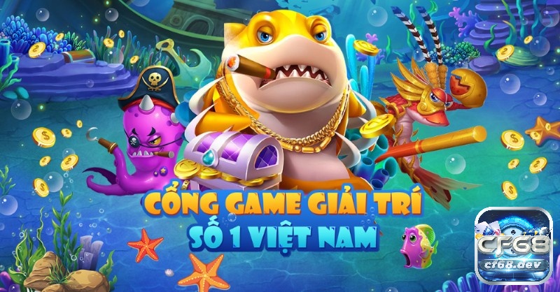 Tại sao nên chơi Bắn cá CF68