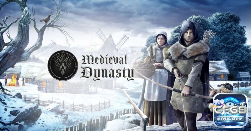 Medieval Dynasty là một tựa game sinh tồn hấp dẫn