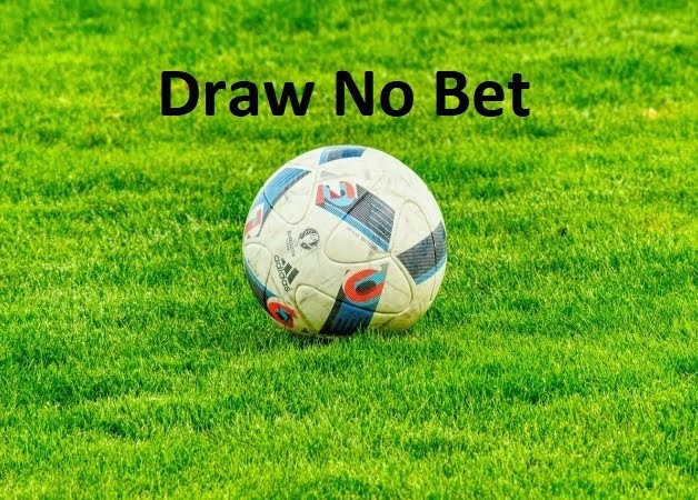 Kèo draw no bet: Kinh nghiệm đánh kèo cực cho các cược thủ