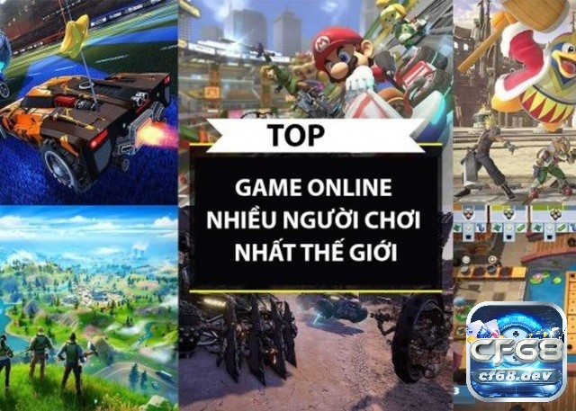 Khám phá top game nhiều người chơi nhất pc cùng CF68 ngay nhé!