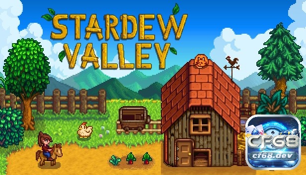 Game nhẹ cho PC cho bạn trải nghiệm nông dân thực thụ Stardew Valley