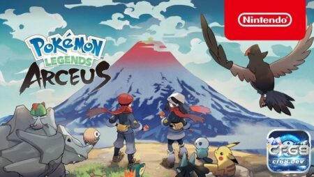 Game Pokémon Legends: Arceus – Bom tấn của vũ trụ Pokemon