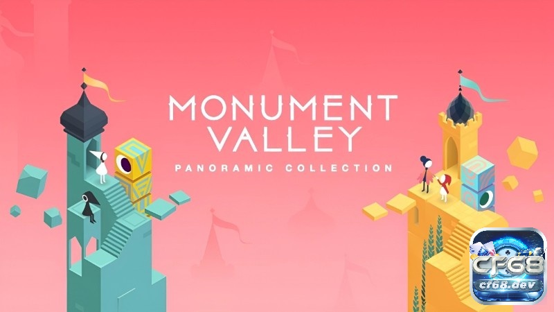 Monument Valley là một tuyệt phẩm nghệ thuật kết hợp cùng lối chơi giải đố sáng tạo.