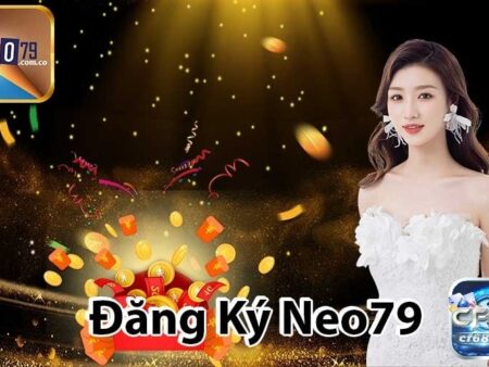 Neo79 – Cổng game uy tín hàng đầu, trò chơi hấp dẫn