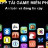 Tải game miễn phí cho android: Top app tải game thông dụng